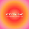 Way to Love Vol.1 - Single