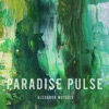 Paradise Pulse - Single