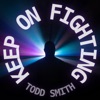 Keep On Fighting - Single