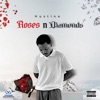 Roses n Diamonds - Single