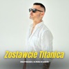 Zostawcie Titanica - Single