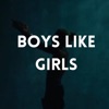Boys Like Girls