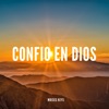 Confio En Dios - Single