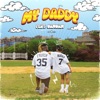 My Daddy - Single