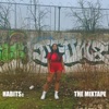 Habits: The Mixtape - EP