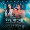 Estrangeiro (Ao Vivo) - Single