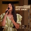 No Que Consiste Este Amor? - Single