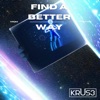 Find a Better Way - EP