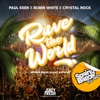Rave The World (Official Spring Break Island Anthem 2024) - Single