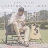 Maestro del Amor - Single