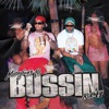 BUSSIN - Single