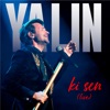 Unutulmaz Şarkılar: Ki Sen (Live) - Single