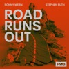 Road Runs Out - Single