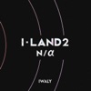 I-LAND2 : N/a - 1:1 POSITION BATTLE - Single