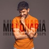 Millonaria - Single