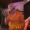 Quién Más Que Yo - Single