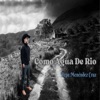 Como Agua de Río - Single