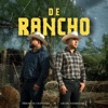 De rancho (feat. Grupo Redirigido) - Single