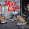 MUY CRUEL - EP