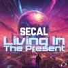 Living In the Present - EP