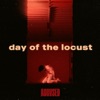 Day of the Locust - Single