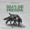 Días de Mierda - Single