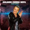 Cumbia Wepa - Single