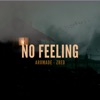 No Feeling (Remastered 2024) - Single