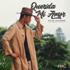 Querida Mi Amor (feat. Sabbala) - Single