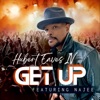 Get Up (feat. Najee) - Single