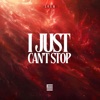 I Just Can't Stop - Single