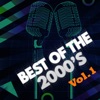 Best of the 2000's, Vol. 1