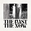 ThePast.TheNow. - Single