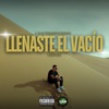 LLENASTE EL VACÍO - Single