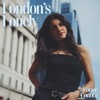 London's Lonely - Single