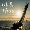 Ut & Thús - Single