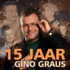 15 Jaar Gino Graus