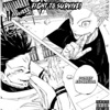 Fight To Survive! - Single