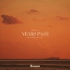 Years Pass - Single