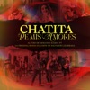 Chatita de Mis Amores - Single