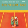 Big Yellow Taxi - Single