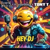 Hey DJ - Single