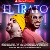 Charly & Johayron - El Trato (Prod. By el Bandolero)