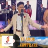 Tu Amor Compraré - Single