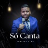 Só Canta - Single