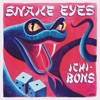 Snake Eyes - Single