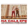 Na Całą Epę