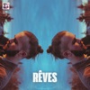 Rêves - Single