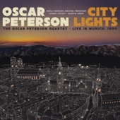 City Lights: The Oscar Peterson Quartet – Live in Munich, 1994