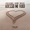 Adesso Mi Vuoi - Single